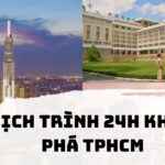 Lịch trình 24h khám phá TPHCM