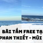 Bãi tắm free tại Phan Thiết Mũi Né