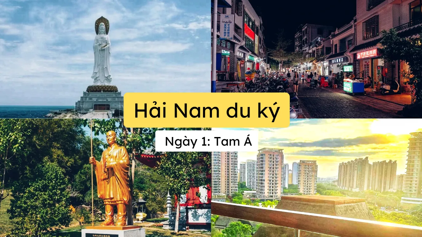 Du lịch Hải Nam và sự mộc mạc của Tam Á