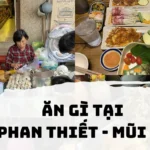Ăn gì tại Phan Thiết, Mũi Né