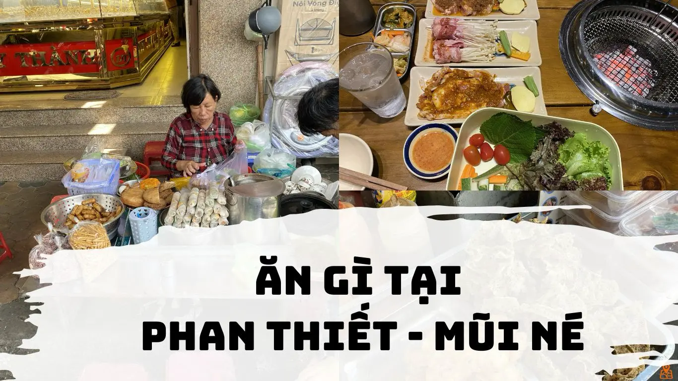 Ăn gì tại Phan Thiết, Mũi Né