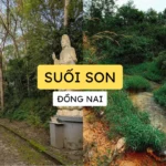 Suối Son Đồng Nai